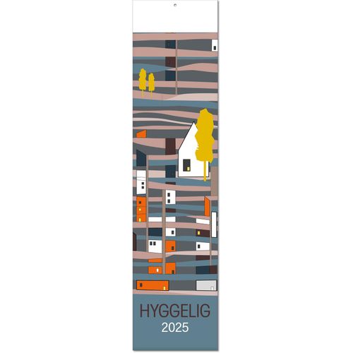 Kalender "Hyygelig" im Format 13 x 53,5 cm, mit Fälzel (Art.-Nr. CA366612) - Heimelig. Gemütlich. Hyggelig. De...